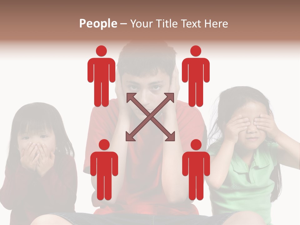 Three Children Do The Old Proverb See No Evil, Speak No Evil, See No Evil. PowerPoint Template