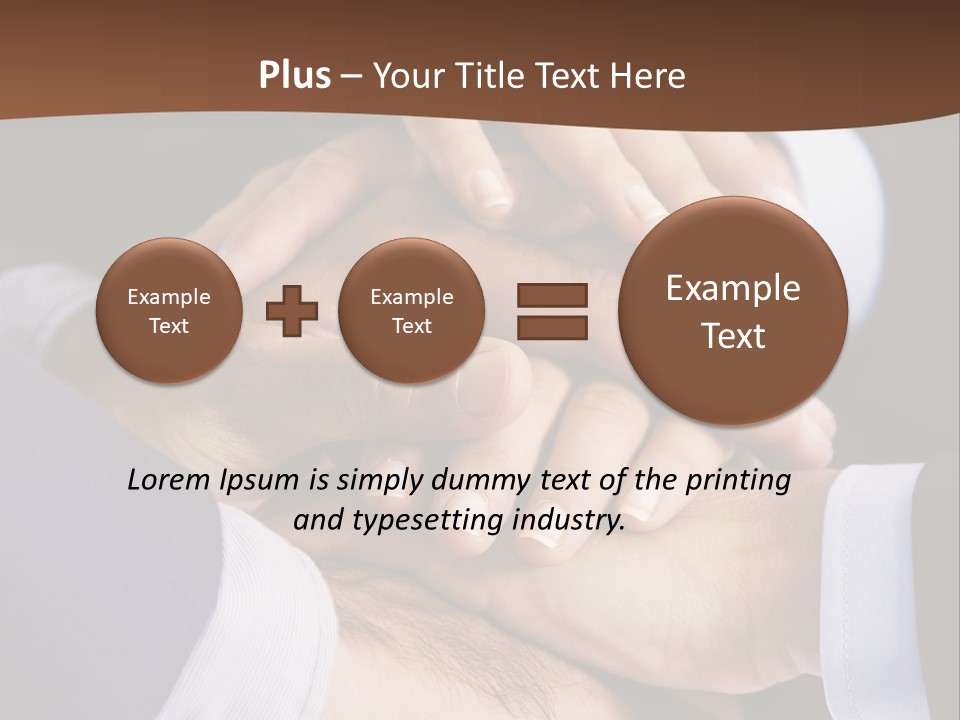 Business People Putting Their Hands On Top Of Each Other PowerPoint Template