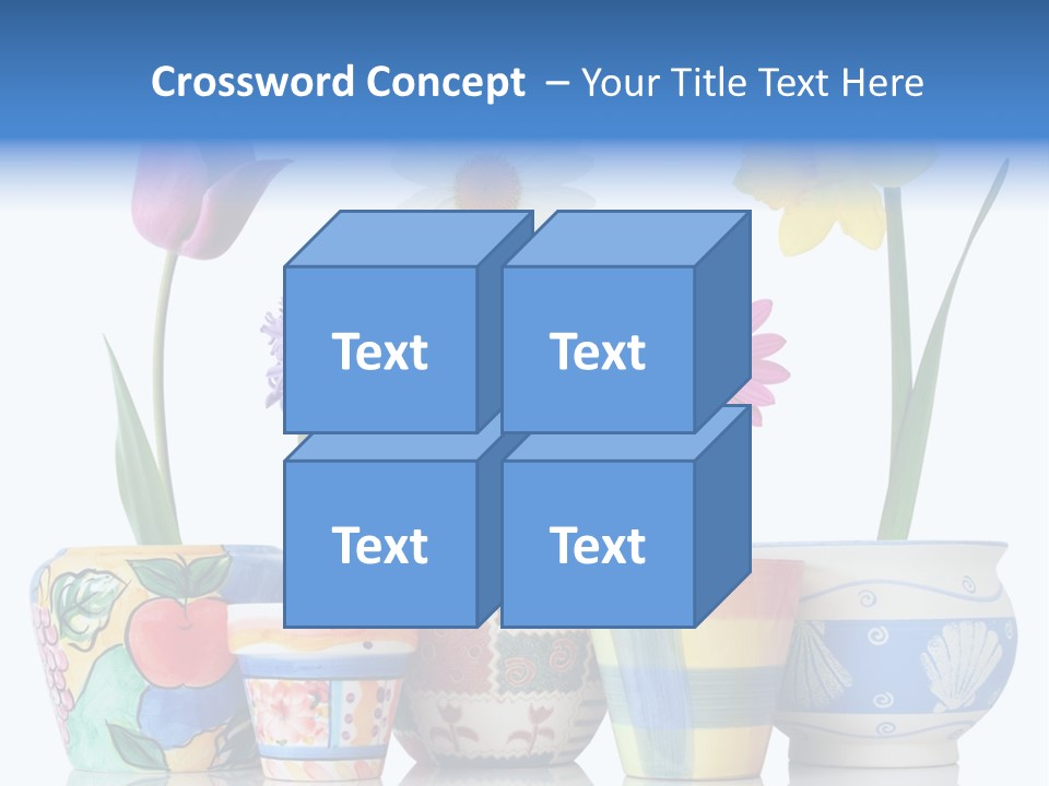Colorful Spring Flowers In Fun Ceramic Containers PowerPoint Template