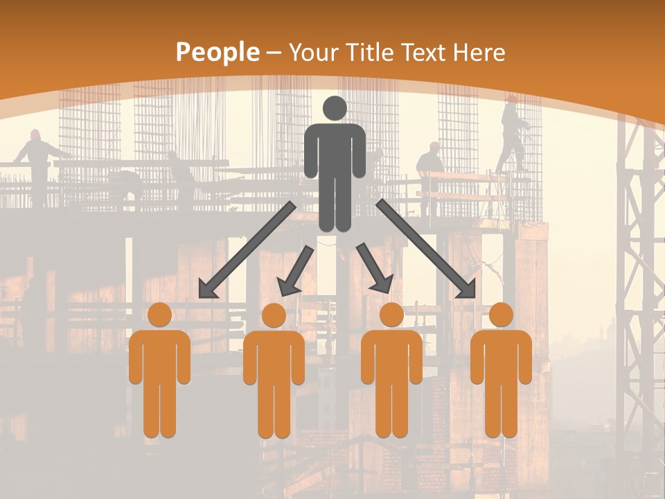 A Group Of People Standing On Top Of A Building Under Construction PowerPoint Template