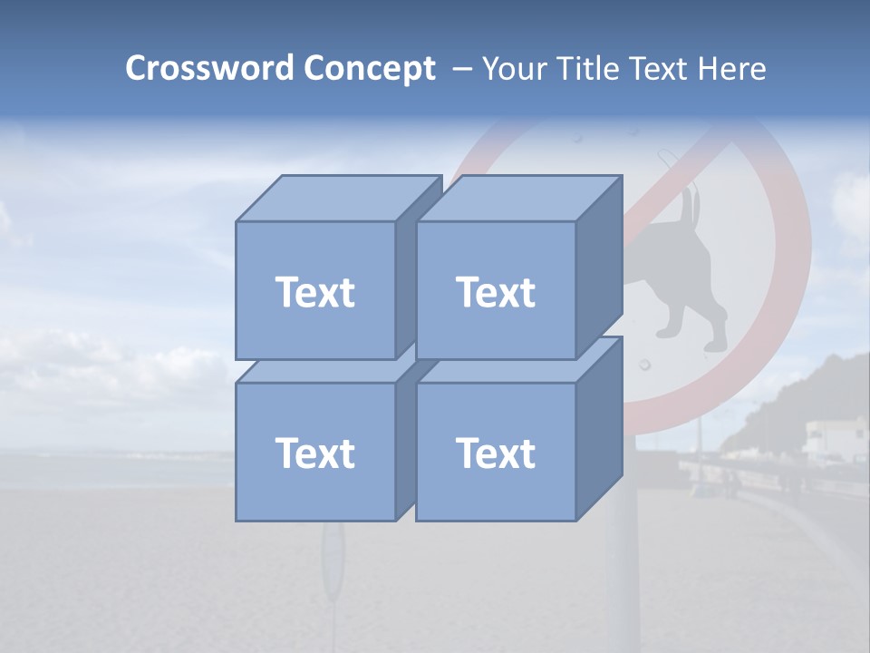 A Sign On A Beach Meaning Dogs Are Not Allowed PowerPoint Template