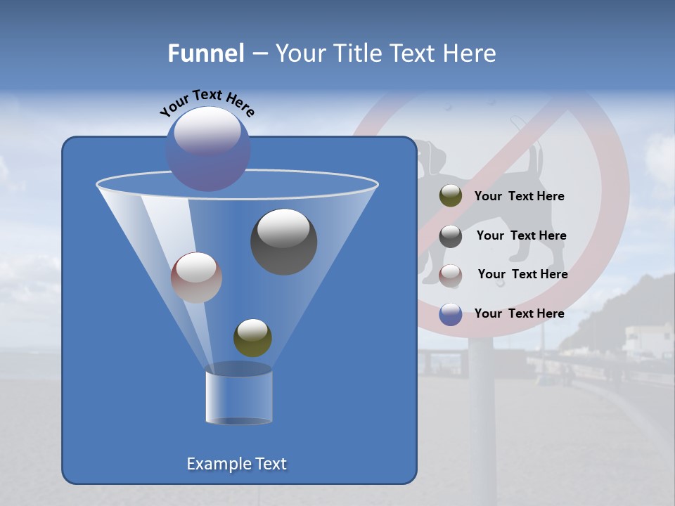 A Sign On A Beach Meaning Dogs Are Not Allowed PowerPoint Template