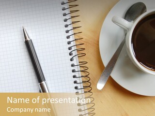 Pen, Notebook And Cup Of Coffee On The Desk PowerPoint Template