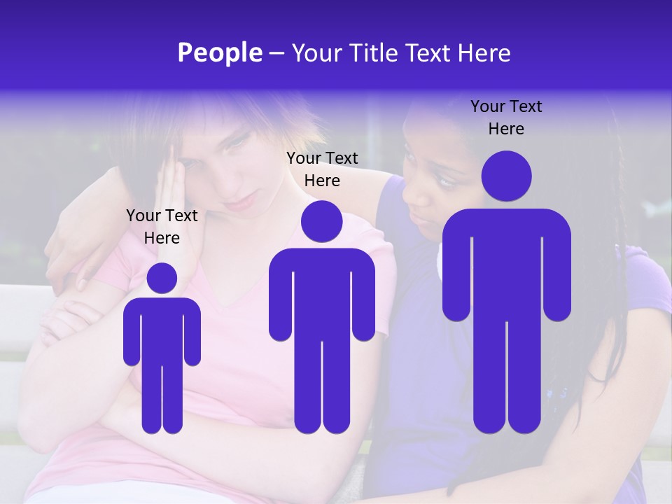 Teenage Girl Consoling Her Sad Upset Friend PowerPoint Template