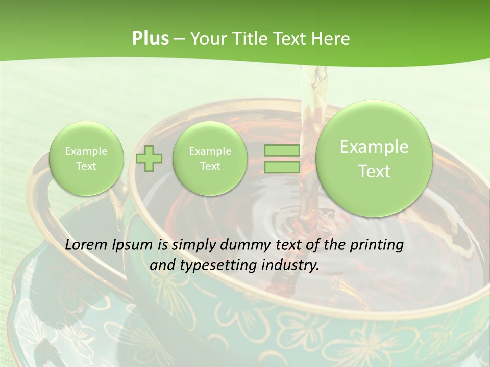 A Cup Of Tea Is Being Poured Into It PowerPoint Template