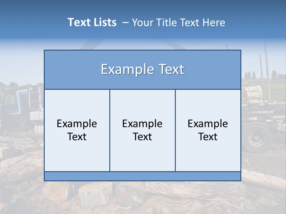 A Large Truck With Logs On The Back Of It PowerPoint Template