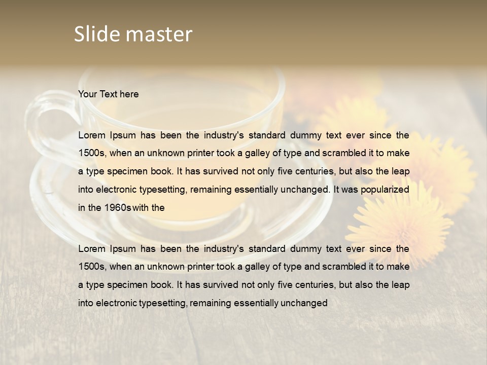 A Cup Of Tea With Dandelions On A Wooden Table PowerPoint Template