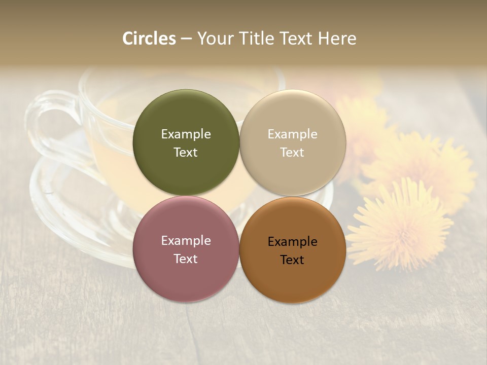 A Cup Of Tea With Dandelions On A Wooden Table PowerPoint Template