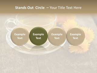 A Cup Of Tea With Dandelions On A Wooden Table PowerPoint Template
