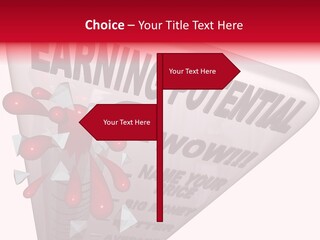 A Sign That Says Earning Potential Is Shown PowerPoint Template