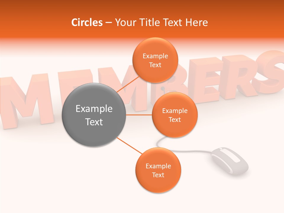 A Computer Mouse Connected To The Word Members PowerPoint Template