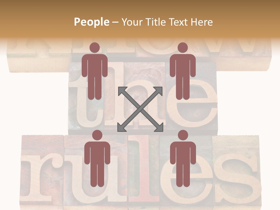 The Words Know The Rules Written In Wood Type PowerPoint Template