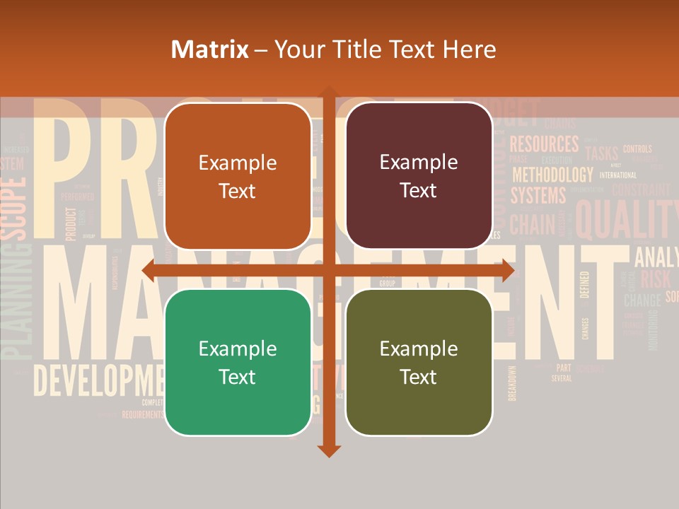 A Word Cloud With The Words Project Management Written In It PowerPoint Template