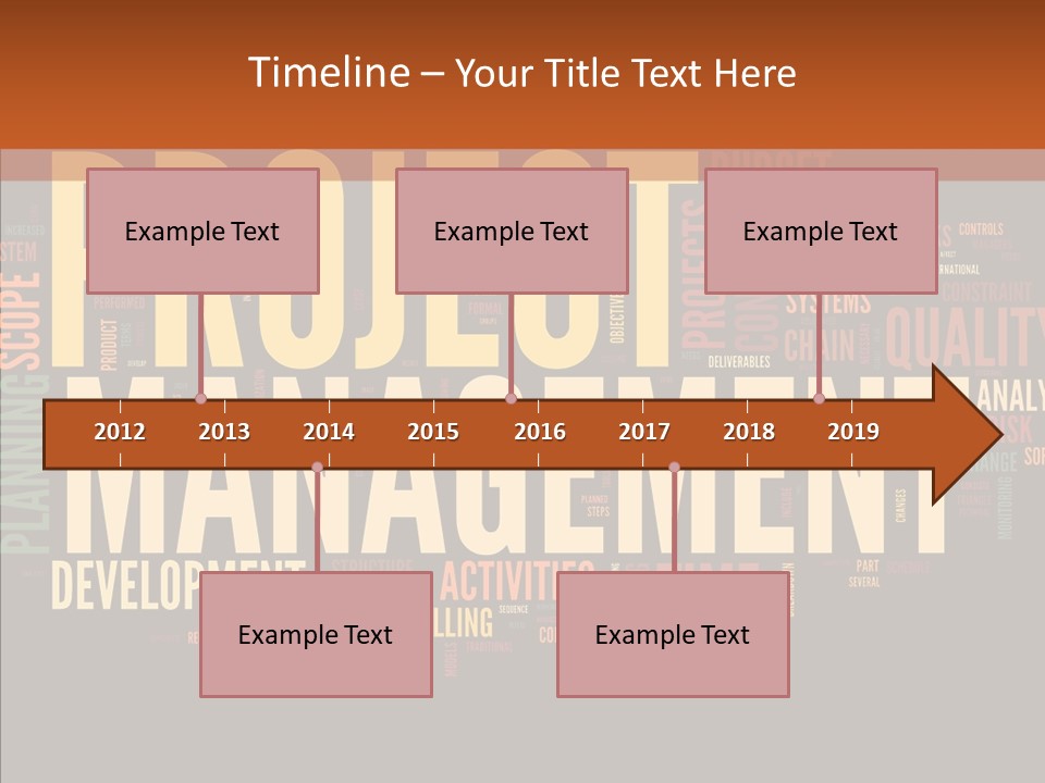 A Word Cloud With The Words Project Management Written In It PowerPoint Template
