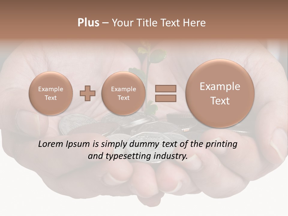 A Person Holding A Plant Growing From A Pile Of Coins PowerPoint Template