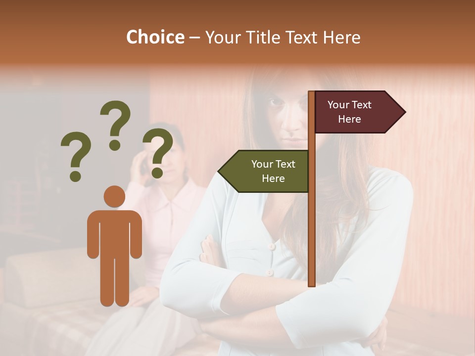 A Woman With Her Arms Crossed Standing In Front Of A Woman Sitting On A Couch PowerPoint Template