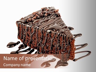 A Piece Of Chocolate Cake With Chocolate Drizzles On It PowerPoint Template