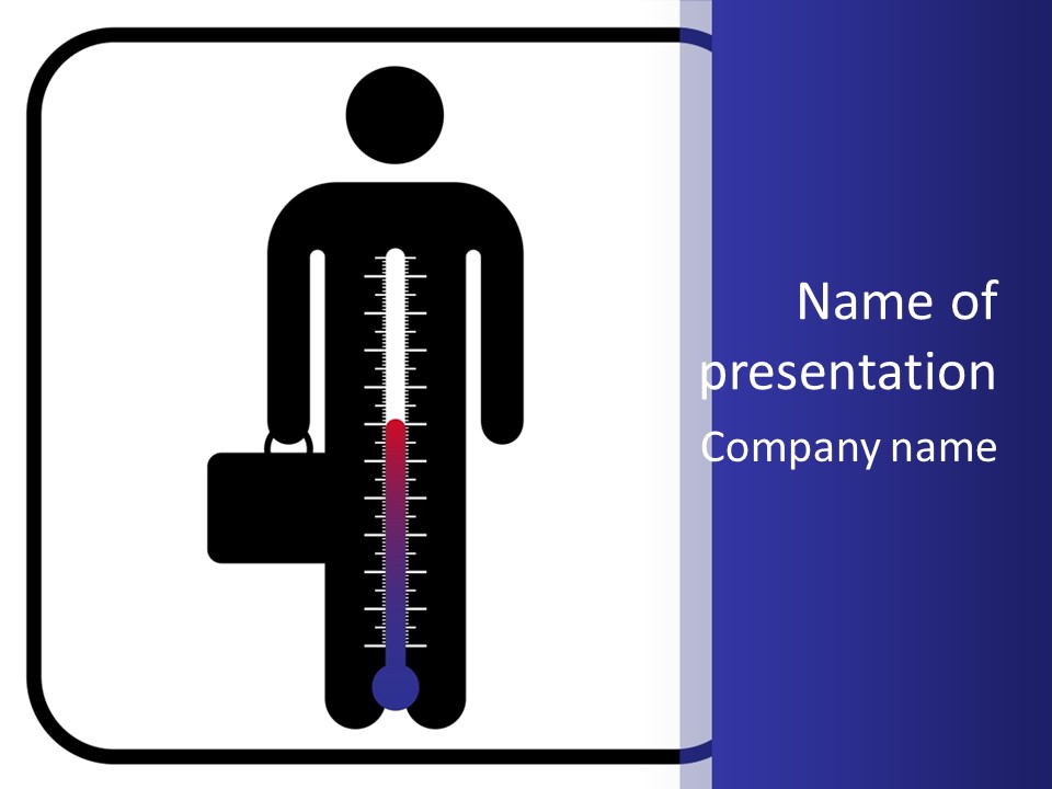 A Man With A Thermometer In His Hand Powerpoint Presentation Template PowerPoint Template