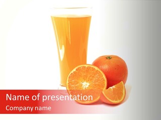 A Glass Of Orange Juice Next To An Orange Slice PowerPoint Template