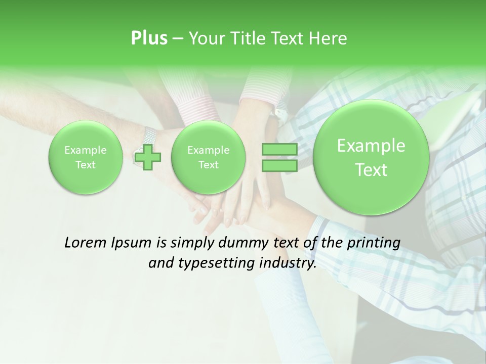 A Group Of People Putting Their Hands Together PowerPoint Template