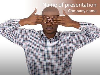 A Man Covering His Eyes With His Hands PowerPoint Template