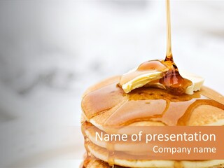 A Stack Of Pancakes With Syrup On Top PowerPoint Template