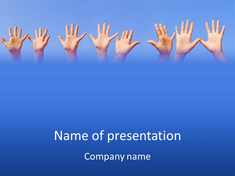 A Group Of Hands Reaching Up In The Air PowerPoint Template