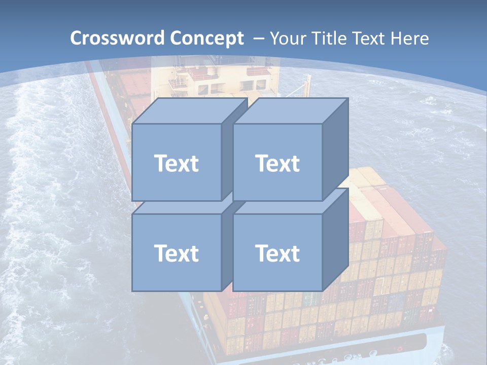 A Large Container Ship In The Ocean With A Blue Background PowerPoint Template