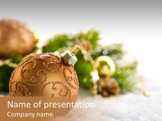 A Christmas Ornament Sitting In The Snow PowerPoint Template