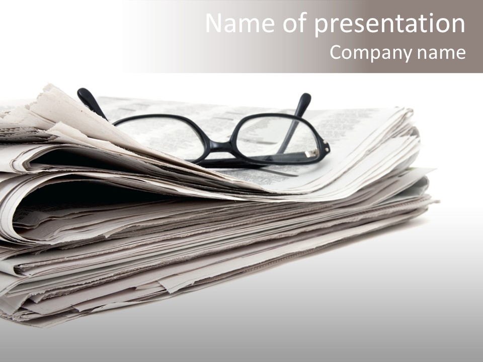 A Stack Of Newspapers With Glasses On Top Of It PowerPoint Template