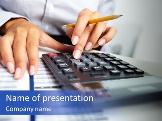 A Woman Is Using A Calculator And A Pen PowerPoint Template