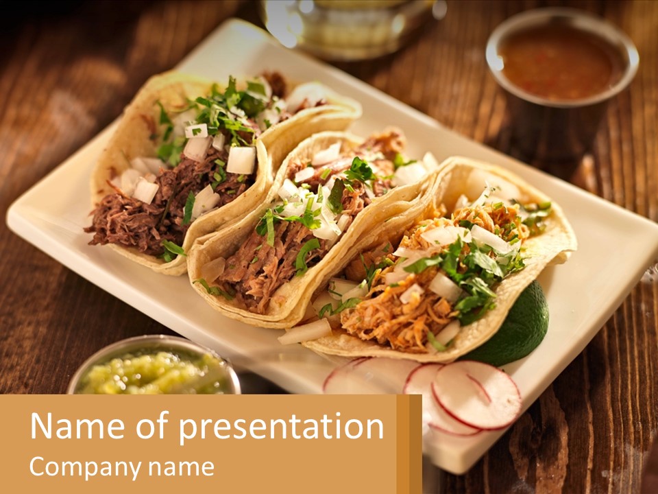 Three Tacos On A Plate With Sauces On The Side PowerPoint Template