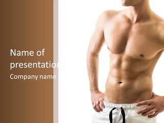A Man With No Shirt Is Posing For A Picture PowerPoint Template