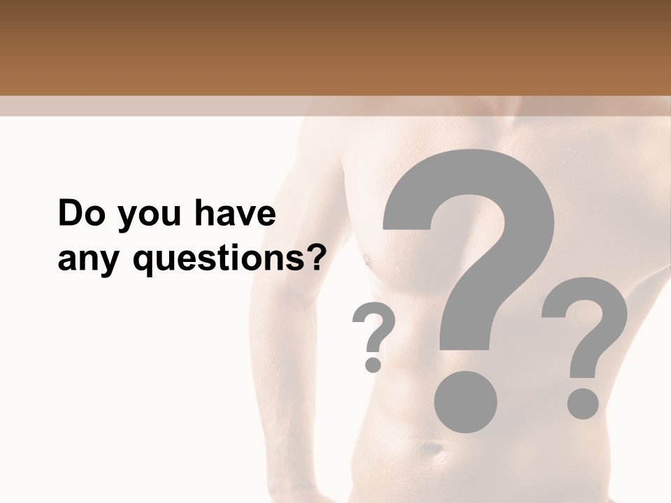 A Man With No Shirt Is Posing For A Picture PowerPoint Template