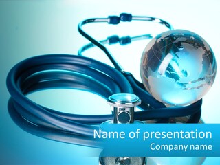 A Medical Powerpoint Presentation With A Stethoscope And A Globe PowerPoint Template