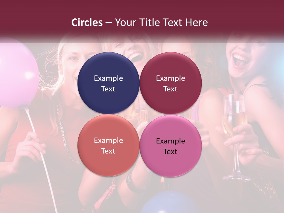 A Group Of Women Holding Wine Glasses And Balloons PowerPoint Template