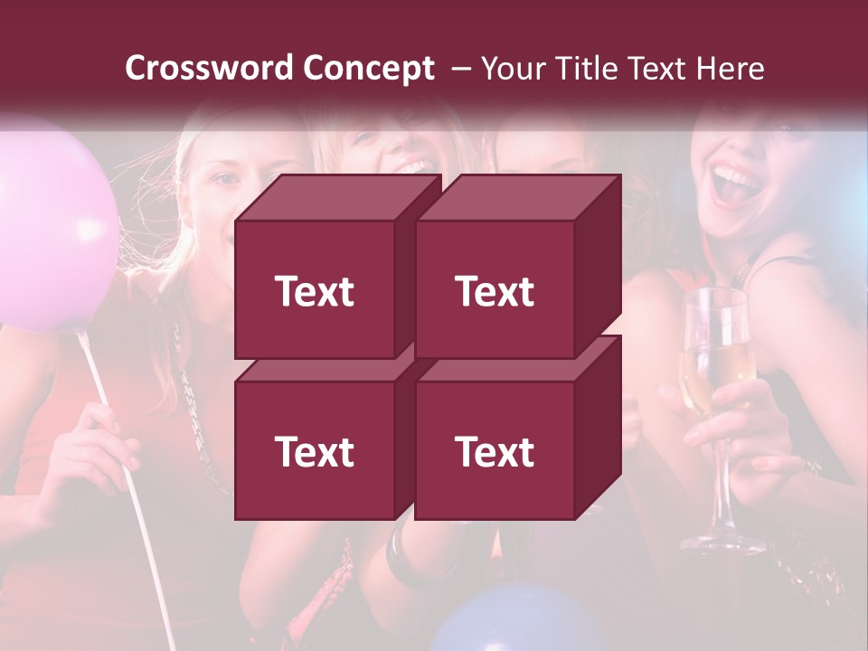 A Group Of Women Holding Wine Glasses And Balloons PowerPoint Template