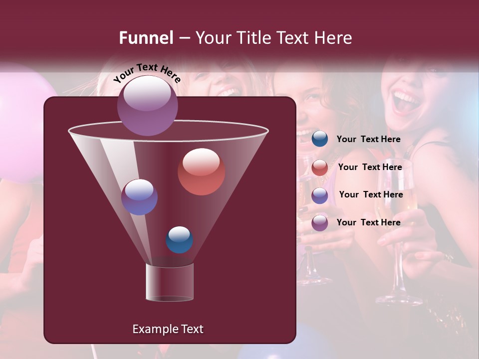 A Group Of Women Holding Wine Glasses And Balloons PowerPoint Template