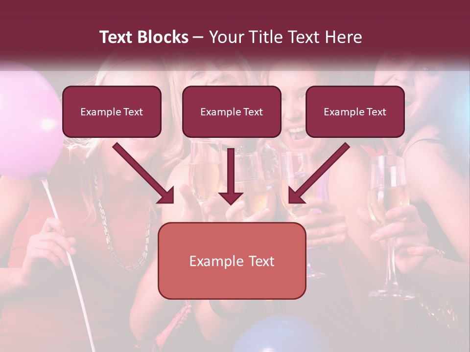 A Group Of Women Holding Wine Glasses And Balloons PowerPoint Template