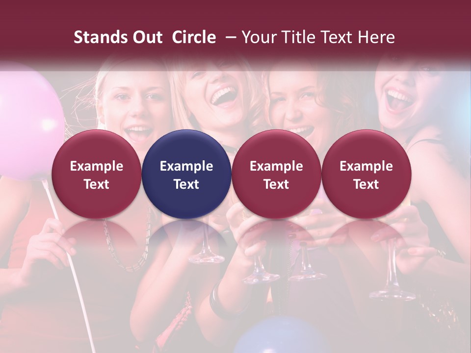 A Group Of Women Holding Wine Glasses And Balloons PowerPoint Template