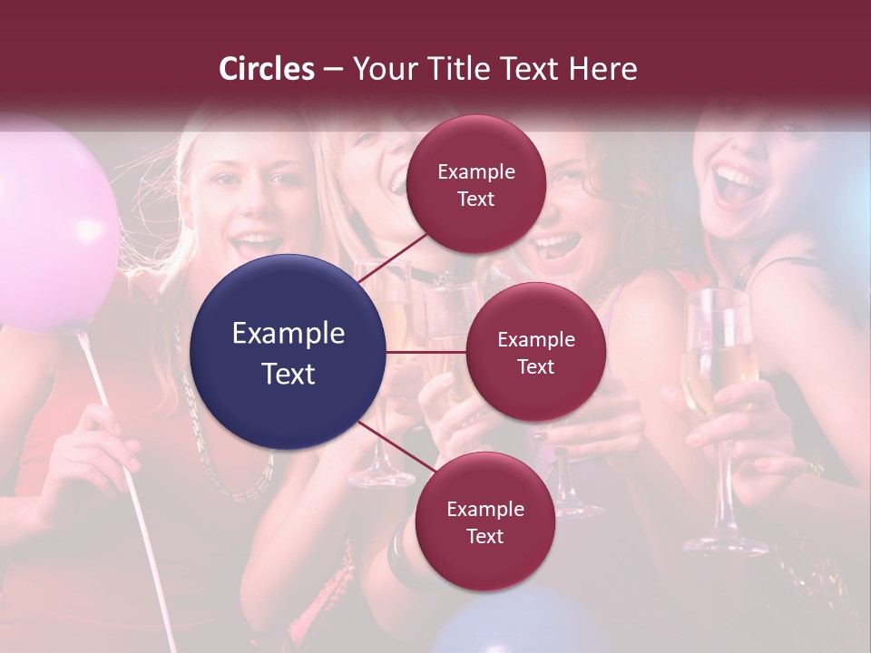 A Group Of Women Holding Wine Glasses And Balloons PowerPoint Template