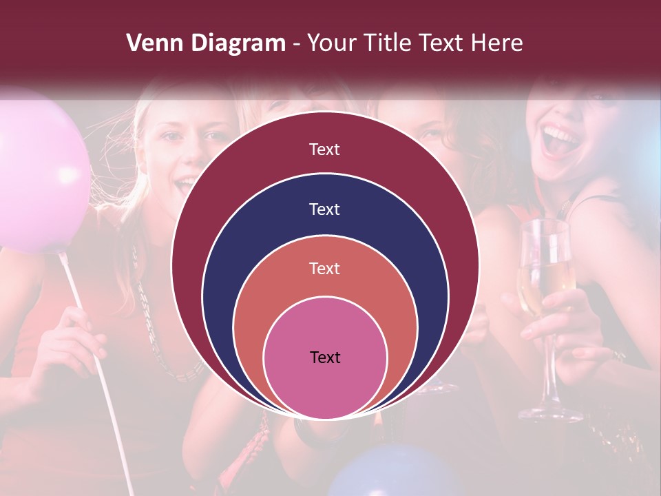A Group Of Women Holding Wine Glasses And Balloons PowerPoint Template