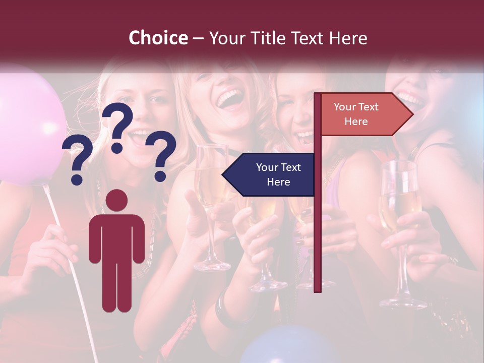 A Group Of Women Holding Wine Glasses And Balloons PowerPoint Template