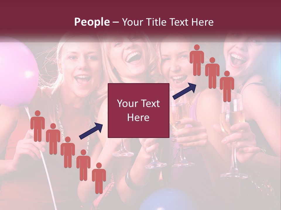 A Group Of Women Holding Wine Glasses And Balloons PowerPoint Template