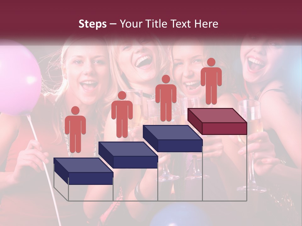 A Group Of Women Holding Wine Glasses And Balloons PowerPoint Template