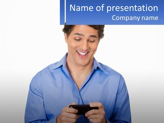 A Man Holding A Cell Phone In His Hands PowerPoint Template