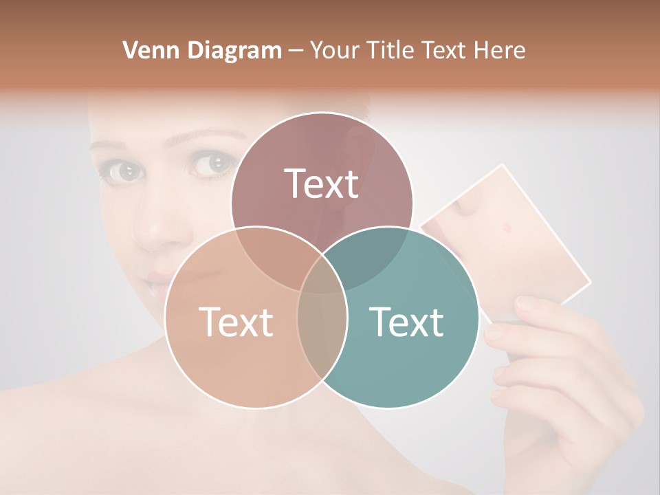 A Woman Holding Up A Picture Of Her Skin PowerPoint Template