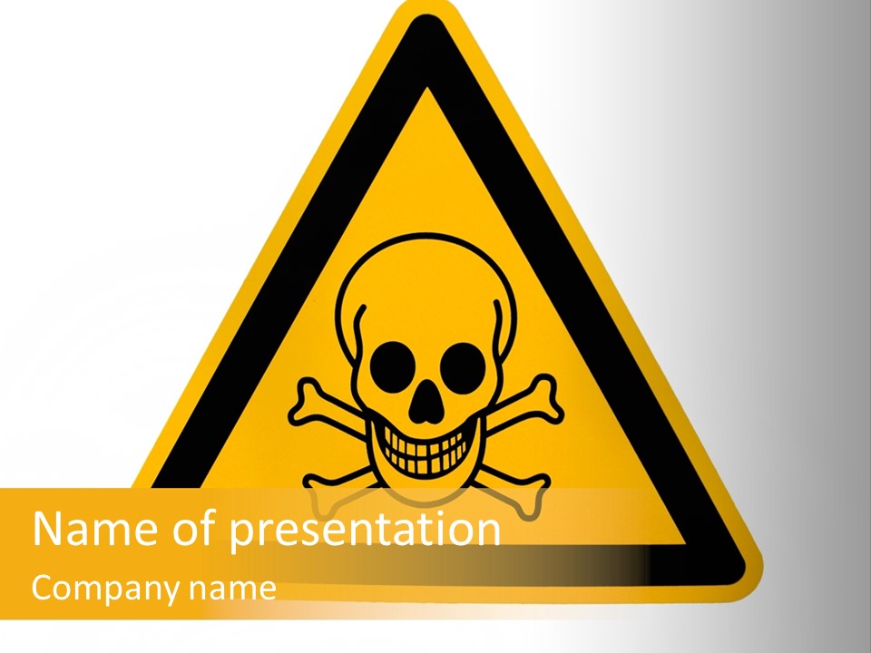 A Warning Sign With A Skull And Crossbones On It PowerPoint Template