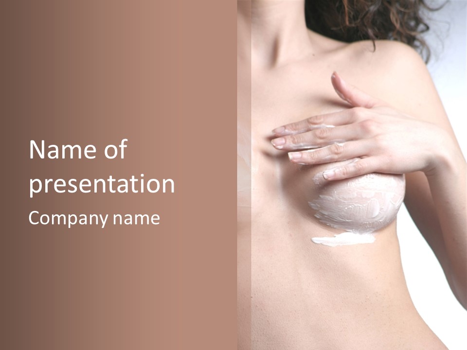A Woman With A Lot Of Cream On Her Breast PowerPoint Template