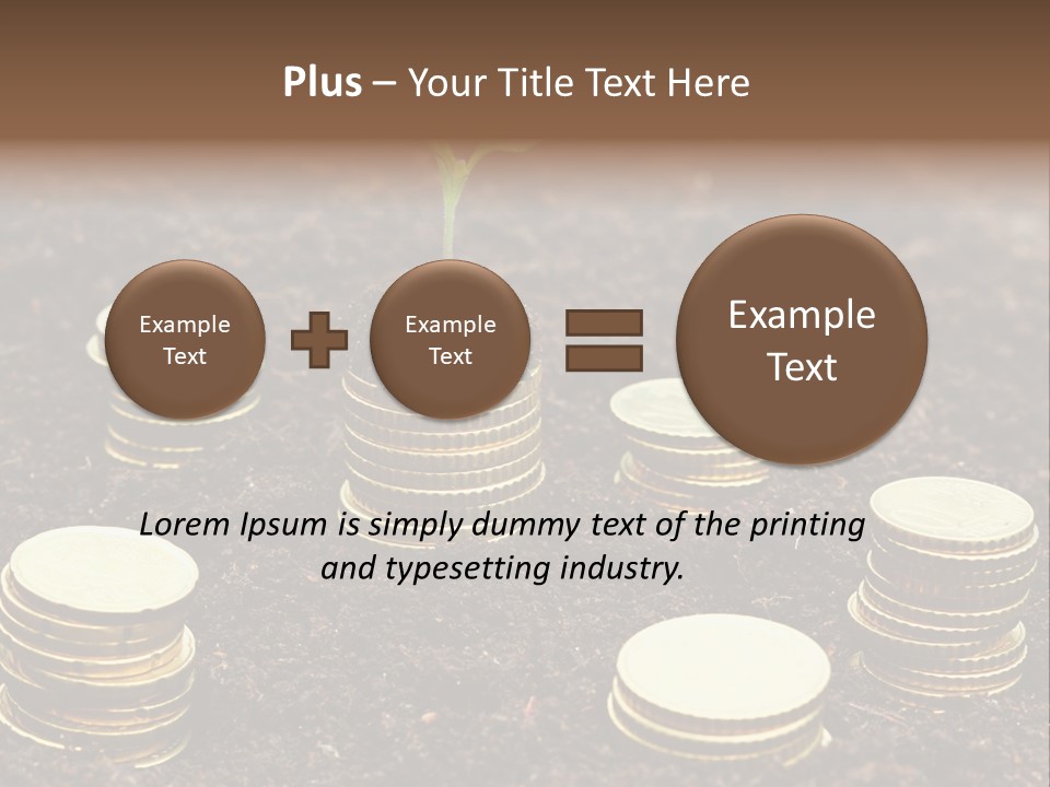 A Plant Growing Out Of A Pile Of Coins PowerPoint Template